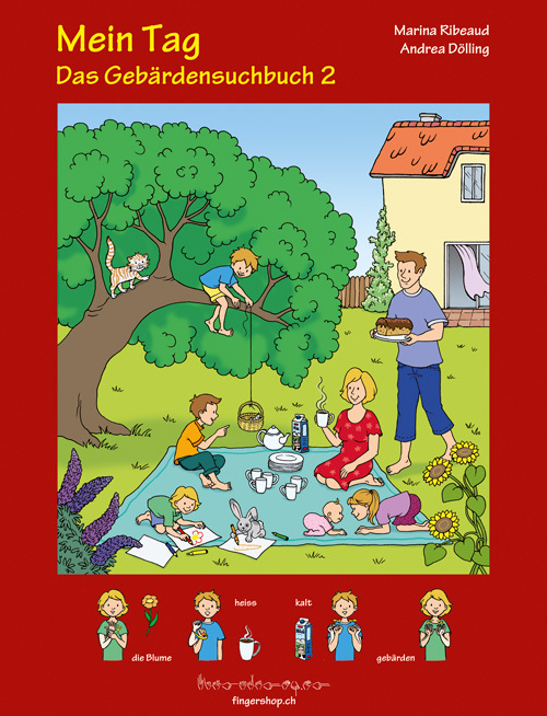 Cover: 9783952317167 | Das Gebärdensuchbuch, Mein Tag, m. 1 DVD | Marina Ribeaud | Buch