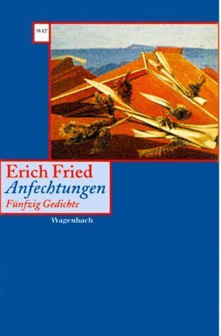 Cover: 9783803124210 | Anfechtungen | Fünfzig Gedichte | Erich Fried | Taschenbuch | 80 S.