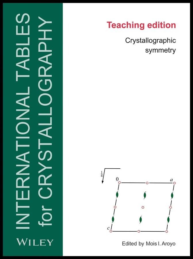 Cover: 9780470974223 | International Tables for Crystallography | Mois I Aroyo | Taschenbuch