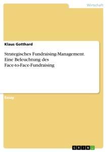Cover: 9783668961234 | Strategisches Fundraising-Management. Eine Beleuchtung des...