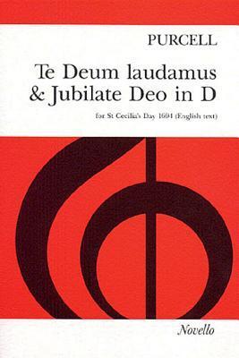Cover: 9780853605928 | Te Deum Laudamus &amp; Jubilate Deo in D Vocal Score: For St Cecilia's...