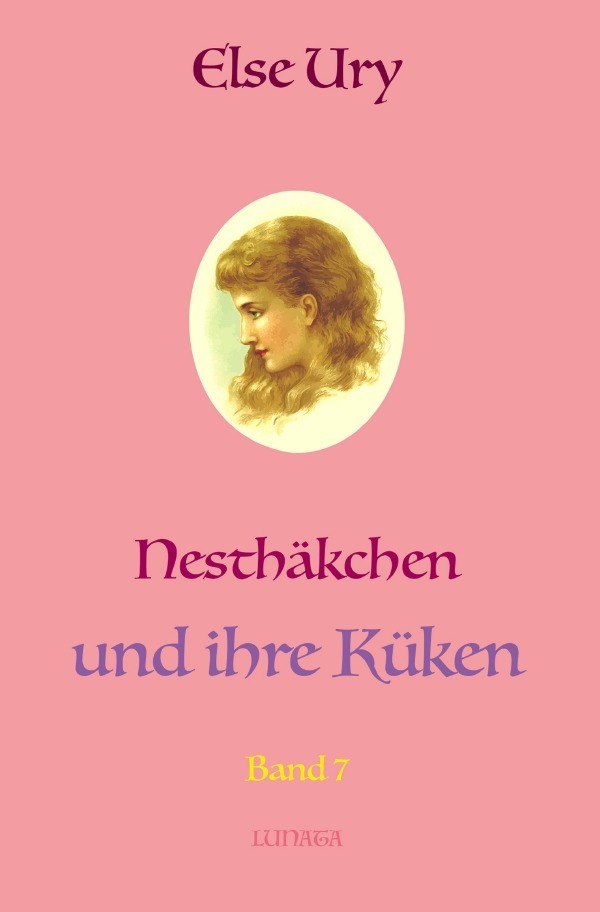 Cover: 9783752937572 | Nesthäkchen / Nesthakchen und ihre Küken | Else Ury | Taschenbuch