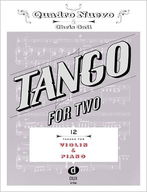 Cover: 9783868492958 | Tango For Two | 12 Tangos For Violin & Piano | Broschüre | Deutsch