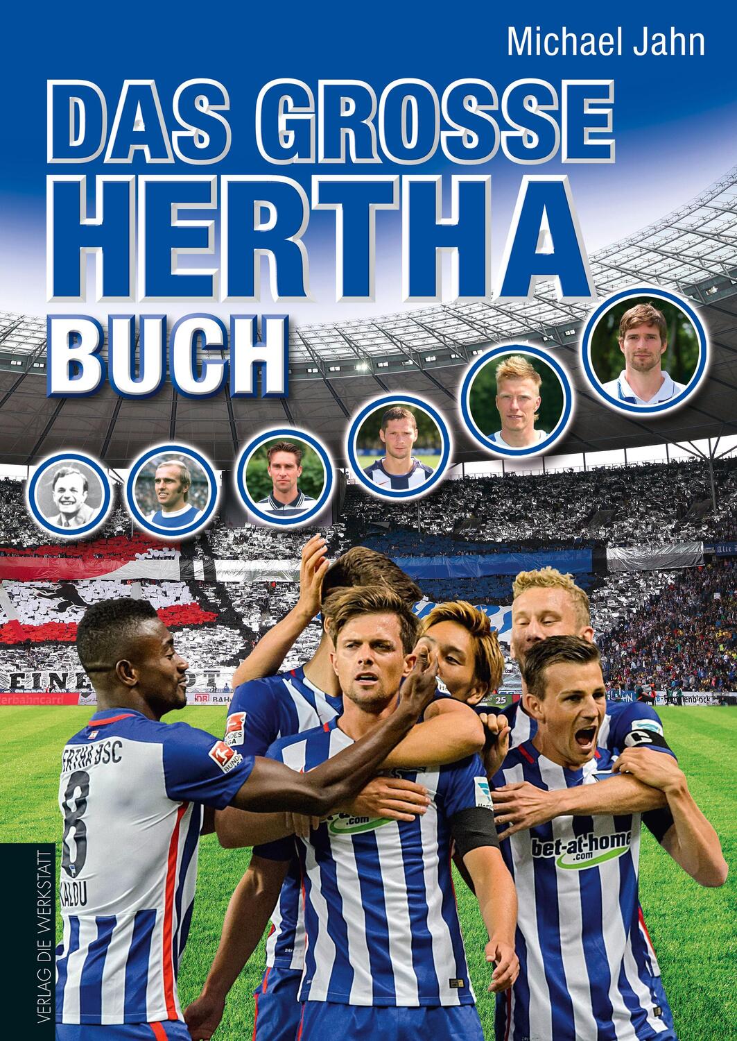 Cover: 9783730702031 | Das große Hertha-Buch | Michael Jahn | Buch | 96 S. | Deutsch | 2015
