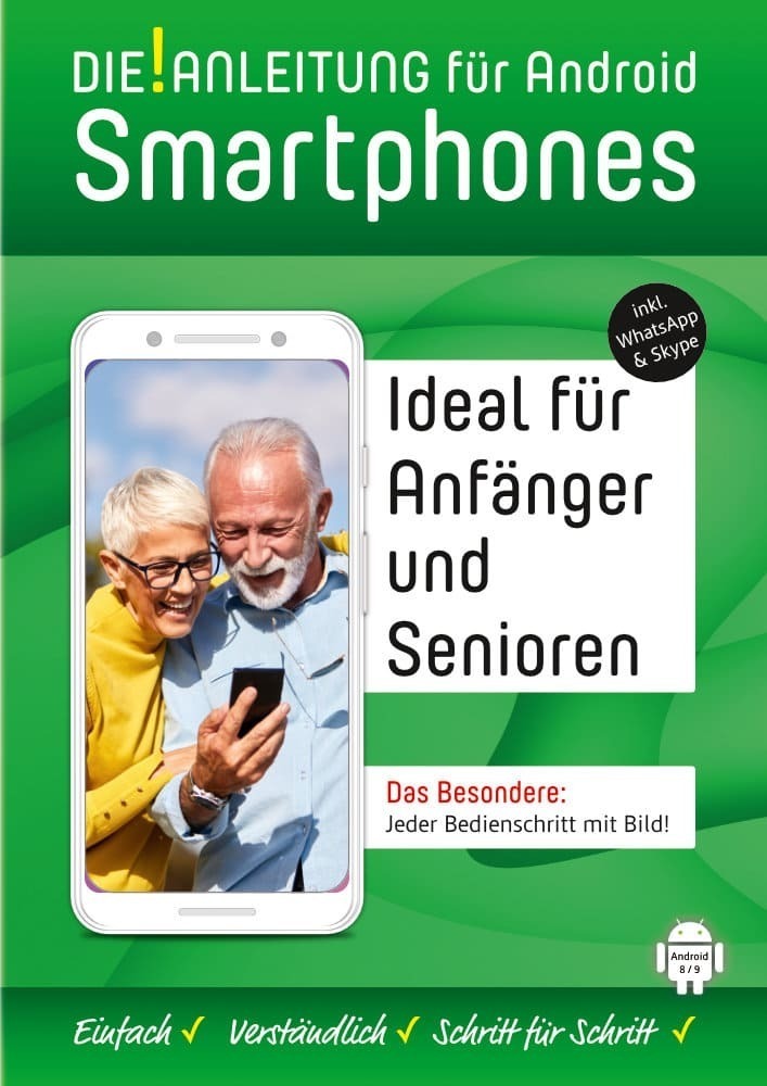 Cover: 9783947246243 | Smartphone Anleitung - Android 8/9 » Einfach - Verständlich -...