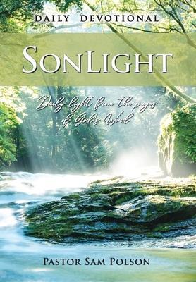 Cover: 9781643700304 | SonLight | Daily Light from the Pages of God's Word | Sam Polson