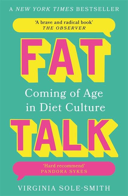 Cover: 9781804185131 | Fat Talk | Virginia Sole-Smith | Taschenbuch | XXVIII | Englisch