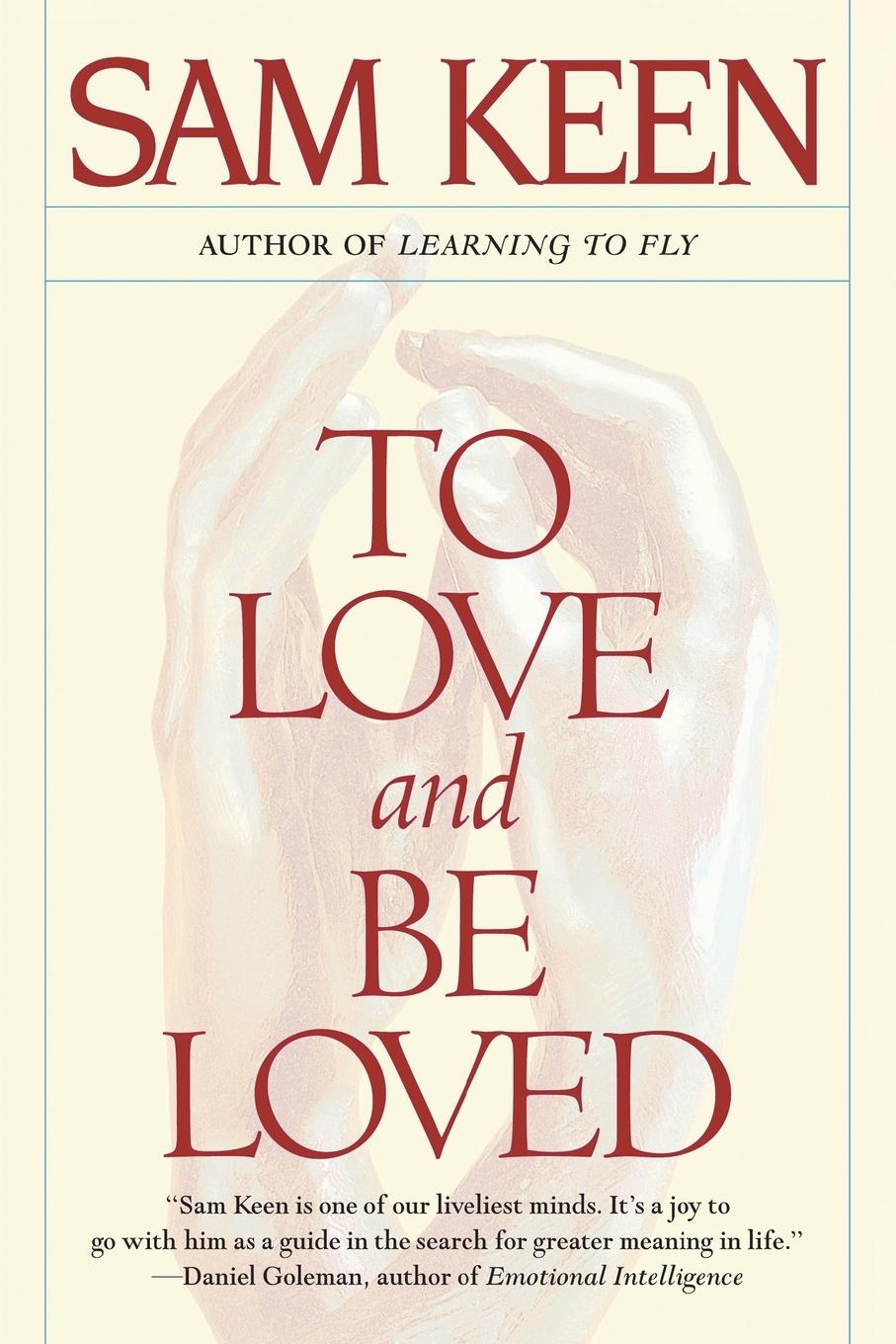 Cover: 9780553375282 | To Love and Be Loved | Sam Keen | Taschenbuch | Englisch | 1999