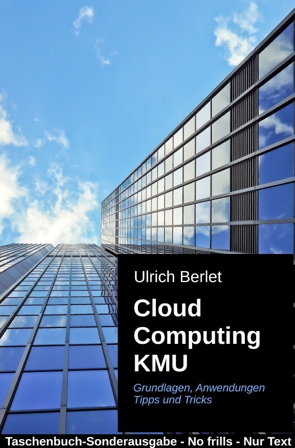 Cover: 9783748515128 | Cloud Computing KMU | Ulrich Berlet | Taschenbuch | 2019 | epubli