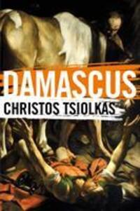 Cover: 9781838950217 | Damascus | Christos Tsiolkas | Buch | Englisch | 2020 | Atlantic Books