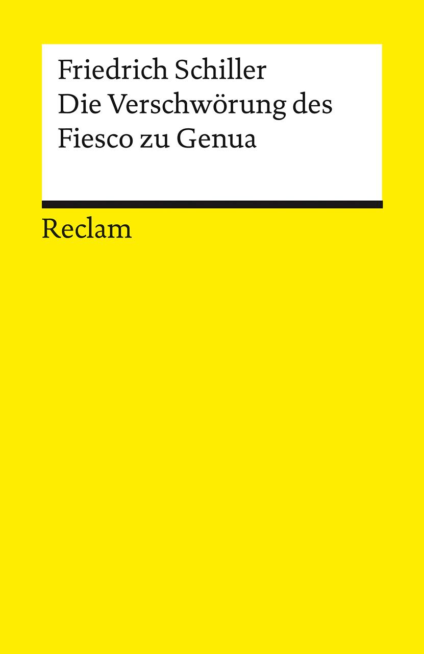 Cover: 9783150142868 | Die Verschwörung des Fiesco zu Genua. Ein republikanisches Trauerspiel