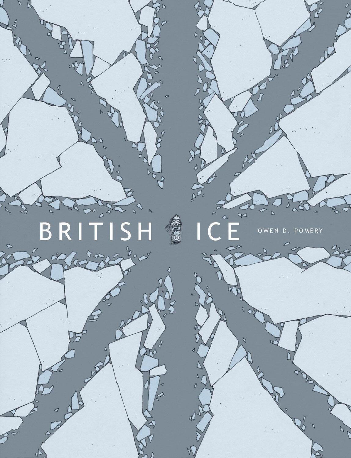 Cover: 9781603094603 | British Ice | Owen D. Pomery | Taschenbuch | Englisch | 2020