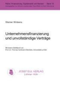 Cover: 9783890129839 | Unternehmensfinanzierung und unvollständige Verträge | Werner Winkens