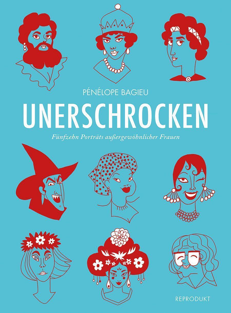 Cover: 9783956403491 | Unerschrocken 1 Taschenbuch | Pénélope Bagieu | Taschenbuch | Deutsch