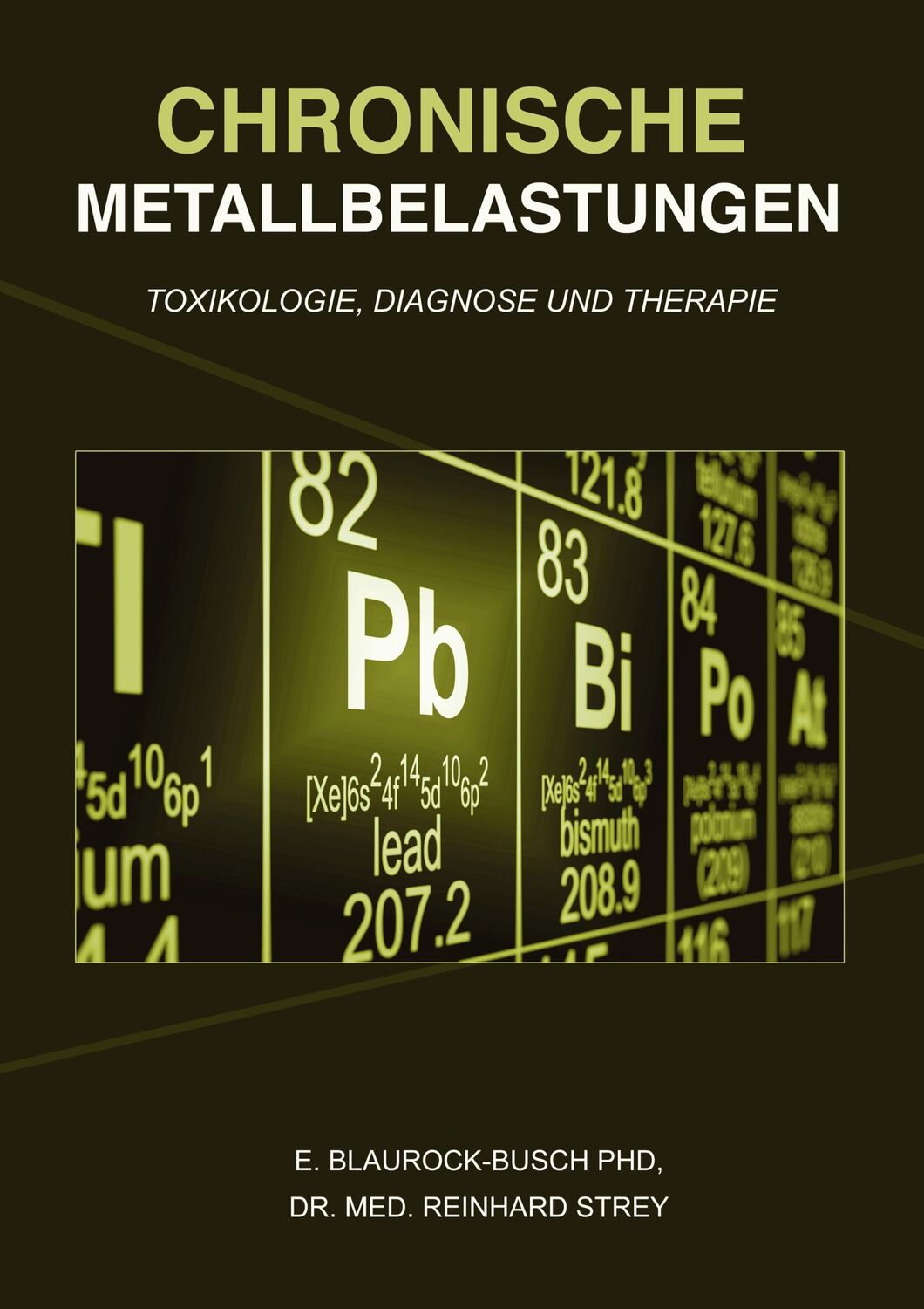 Cover: 9783744882361 | Chronische Metallbelastungen | Toxikologie, Diagnose und Therapie