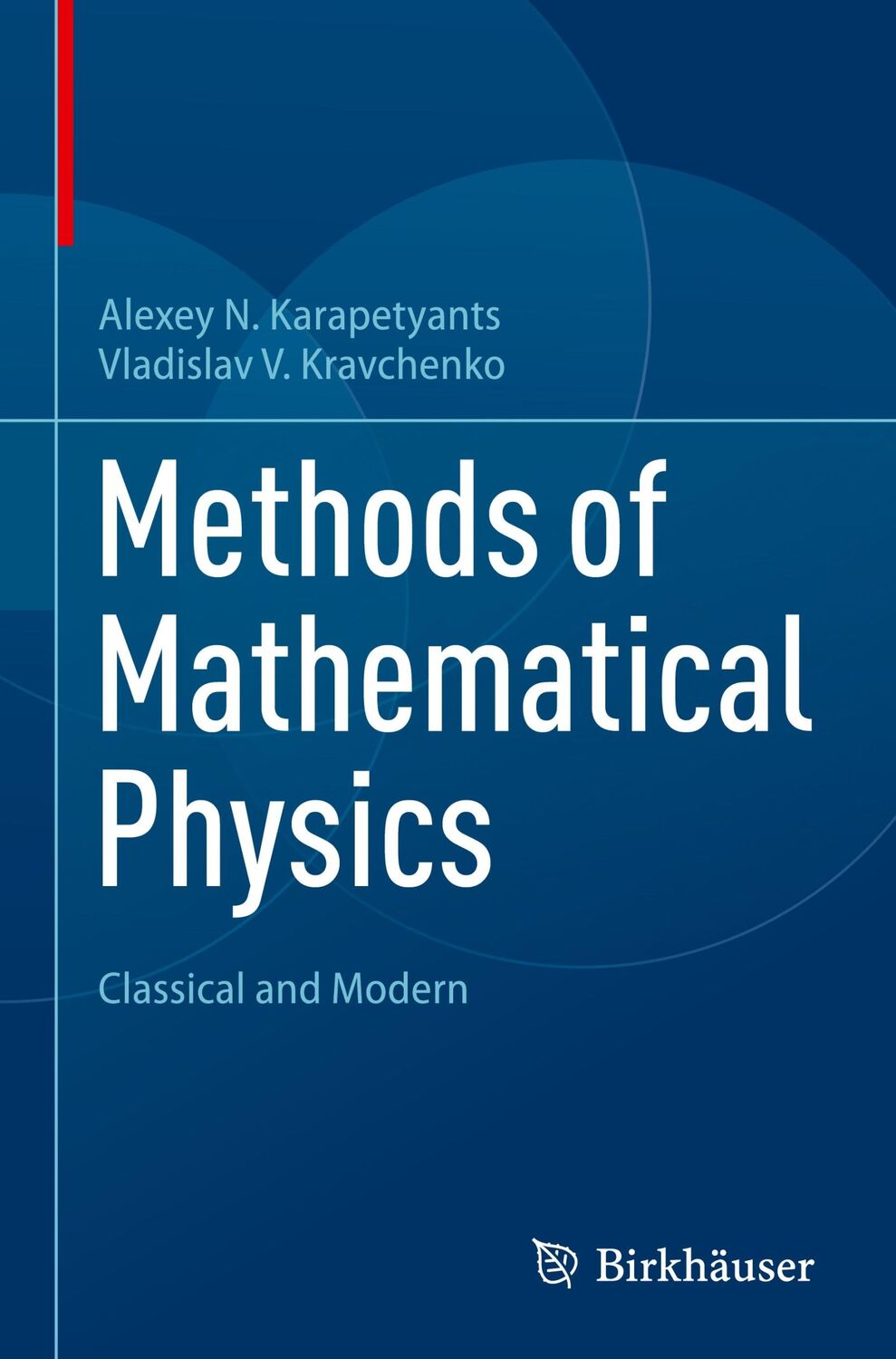 Cover: 9783031178443 | Methods of Mathematical Physics | Classical and Modern | Buch | xi