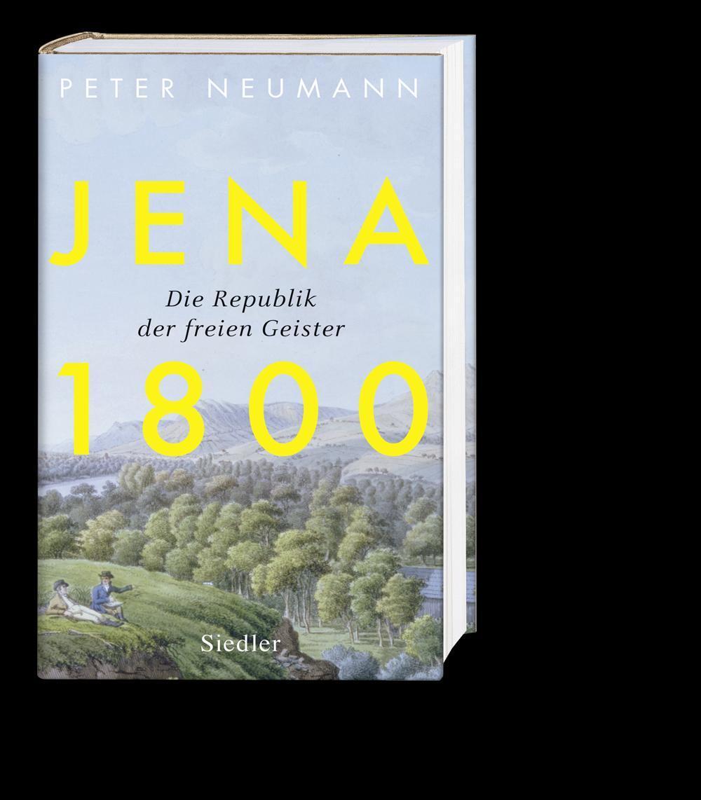 Bild: 9783827501059 | Jena 1800 | Die Republik der freien Geister | Peter Neumann | Buch