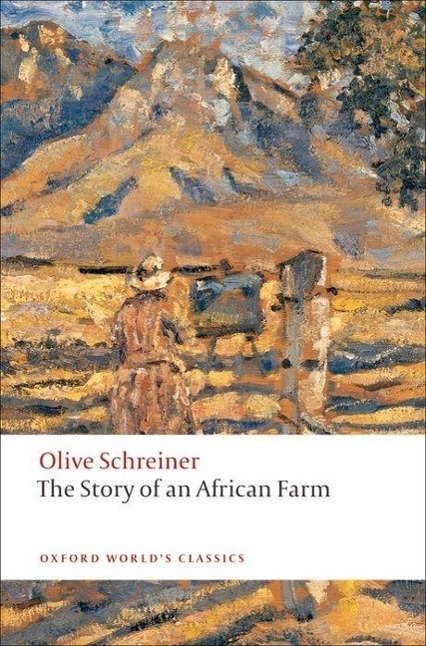 Cover: 9780199538010 | The Story of an African Farm | Olive Schreiner | Taschenbuch | 2008