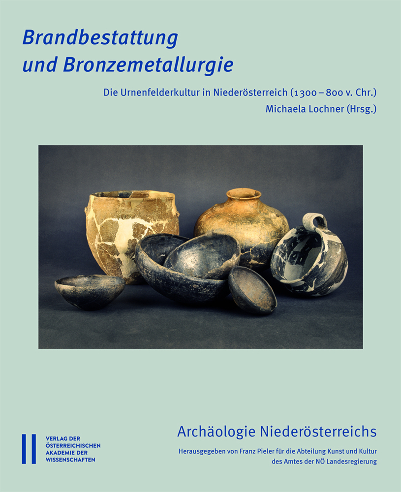 Cover: 9783700182764 | Brandbestattung und Bronzemetallurgie | Michaela Lochner | Buch