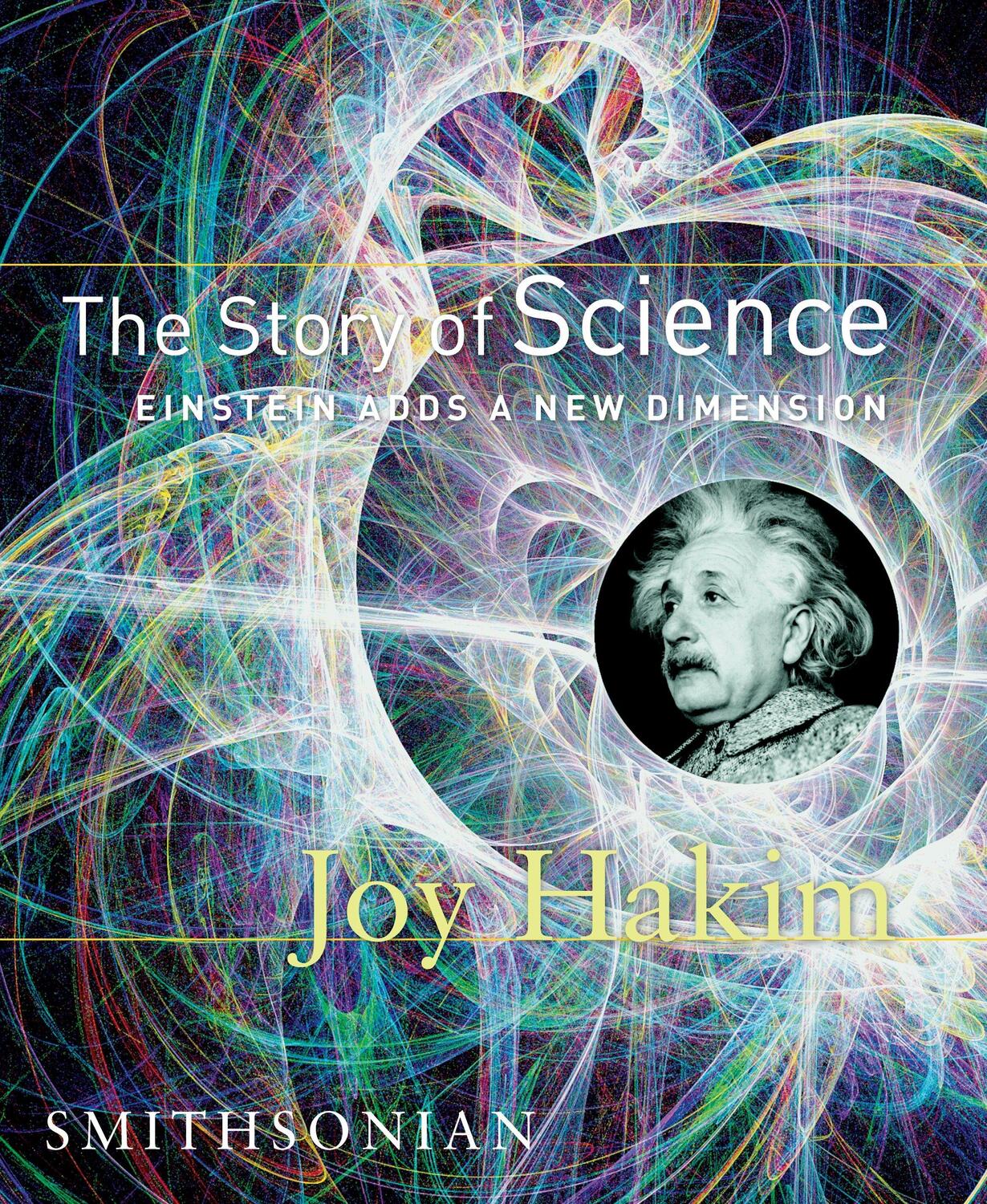 Cover: 9781588341624 | The Story of Science: Einstein Adds a New Dimension: Einstein Adds...