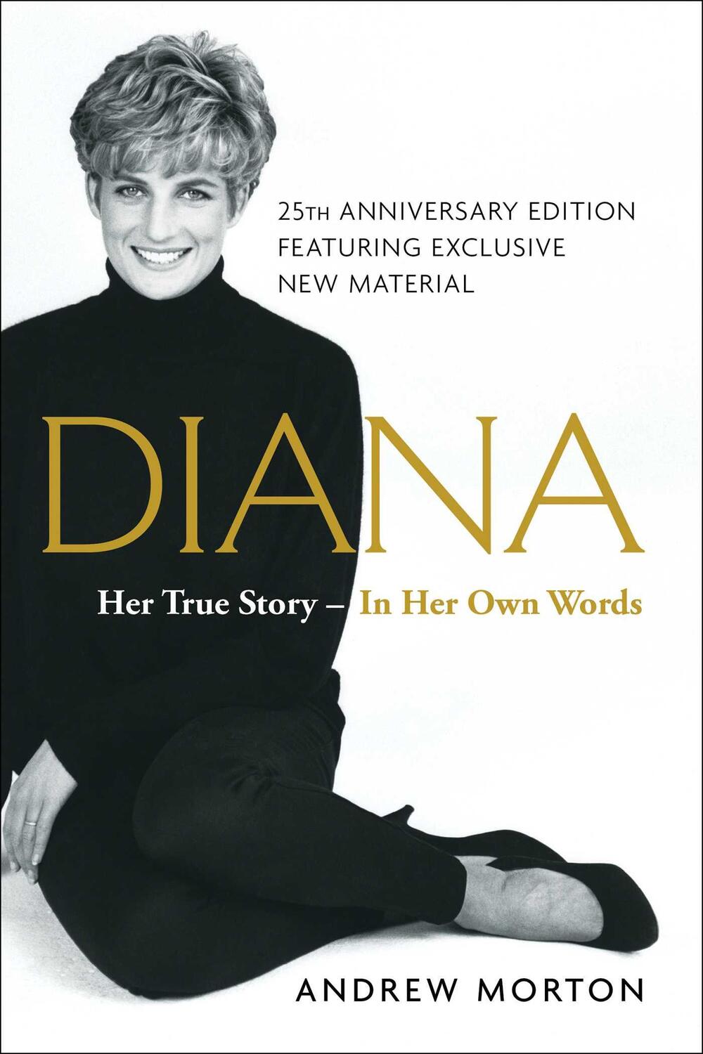 Cover: 9781501169731 | Diana: Her True Story--In Her Own Words | Andrew Morton | Taschenbuch