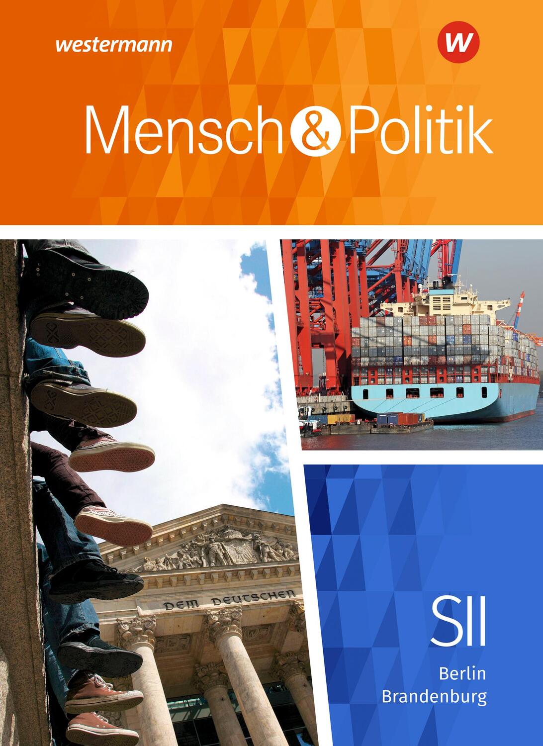 Cover: 9783141180220 | Mensch und Politik SII. Schülerband. Berlin und Brandenburg | Buch