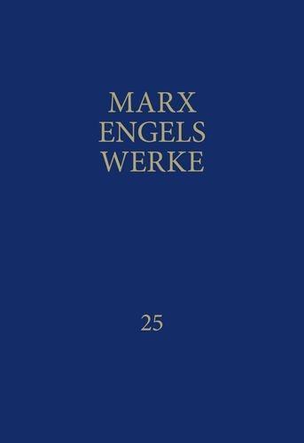 Cover: 9783320002275 | Werke 25 | Friedrich Engels (u. a.) | Buch | MEW / Marx-Engels-Werke