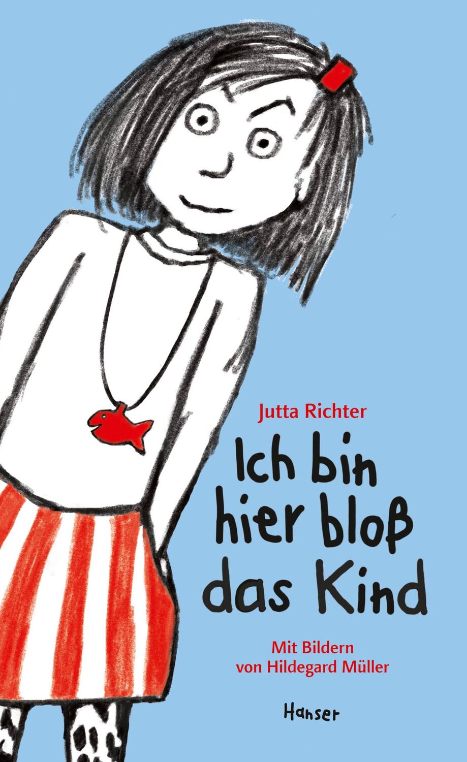 Cover: 9783446253087 | Ich bin hier bloß das Kind | Jutta Richter (u. a.) | Buch | 128 S.