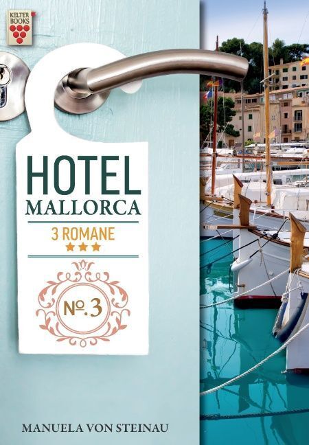 Cover: 9783740907341 | Hotel Mallorca Nr. 3: Roulette der Leidenschaften / Kaltes Glück /...