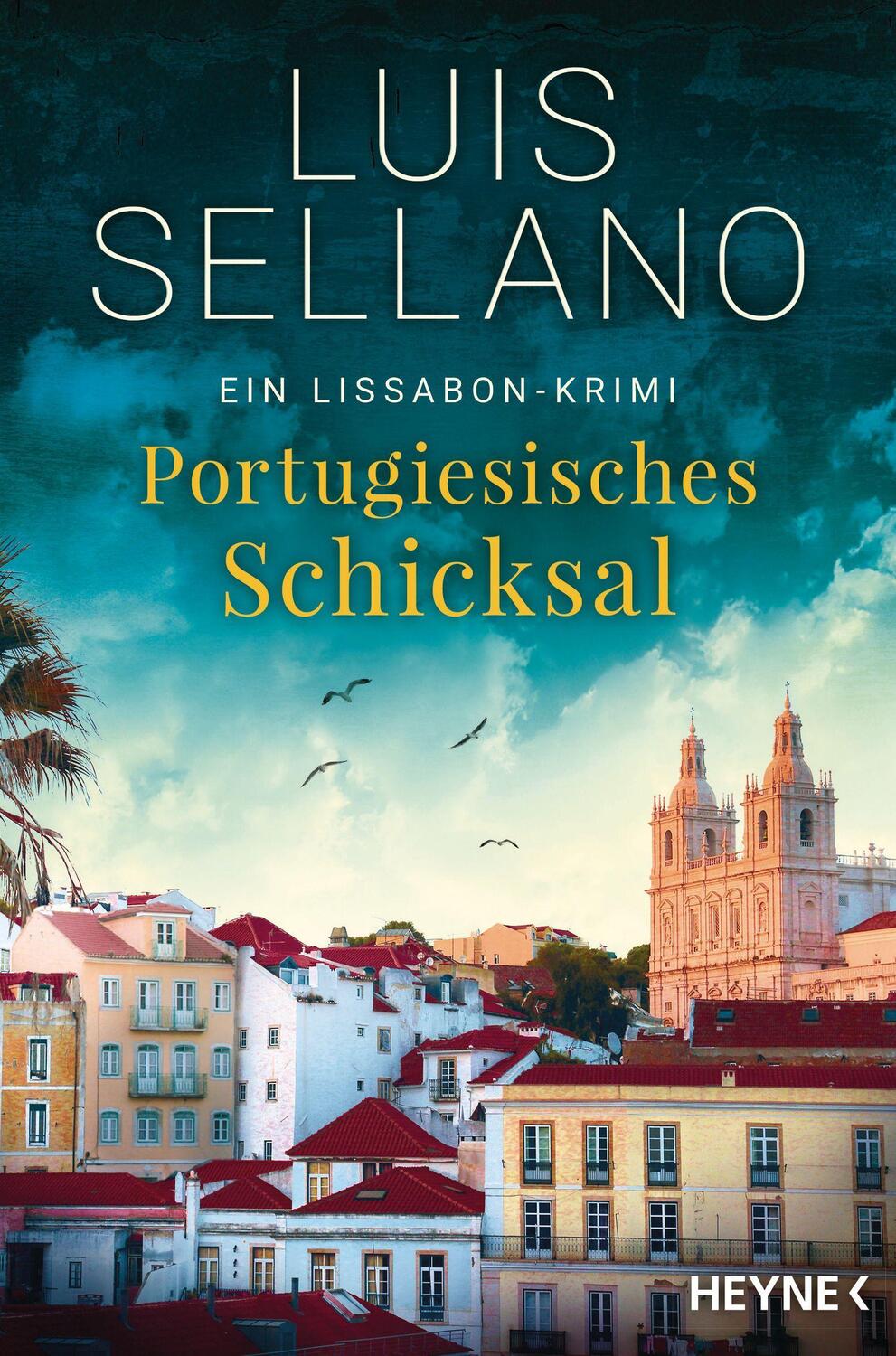 Cover: 9783453424548 | Portugiesisches Schicksal | Ein Lissabon-Krimi | Luis Sellano | Buch