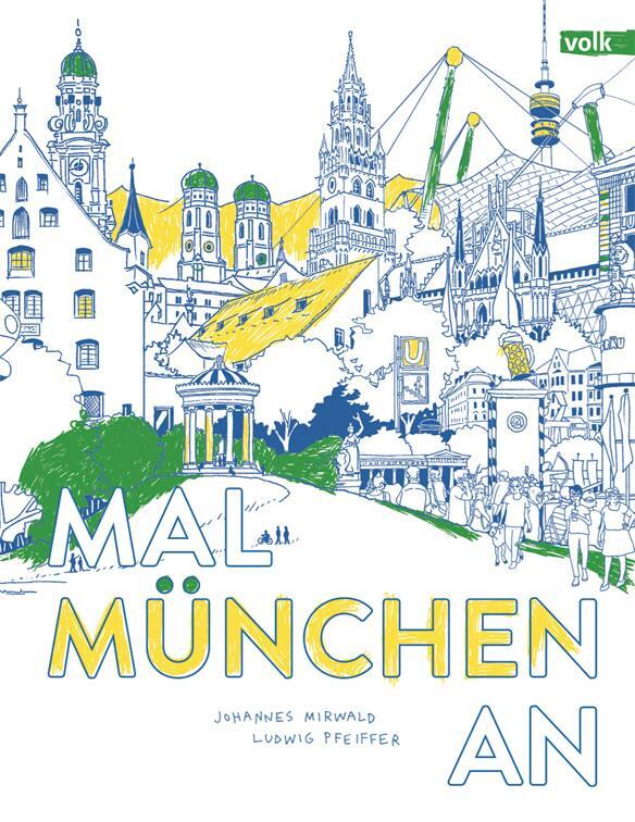 Cover: 9783862224630 | Mal München An | Taschenbuch | Deutsch | 2023 | Volk Verlag