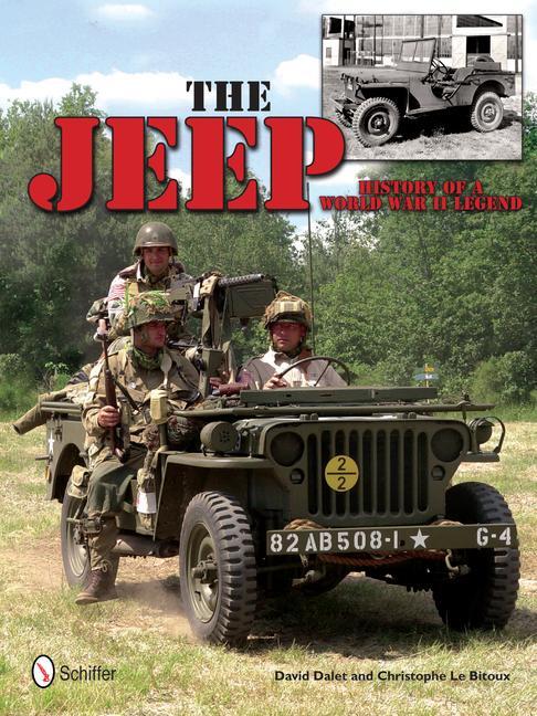 Cover: 9780764344602 | The Jeep: History of a World War II Legend: History of a World War...