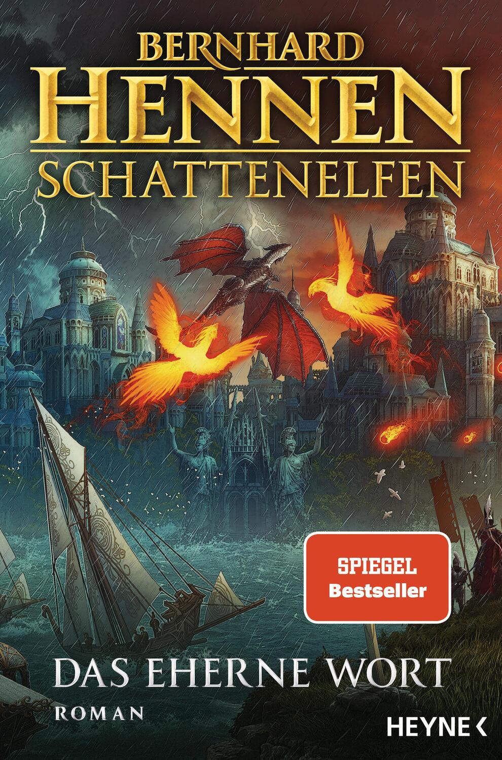 Cover: 9783453274044 | Schattenelfen - Das Eherne Wort | Roman | Bernhard Hennen | Buch