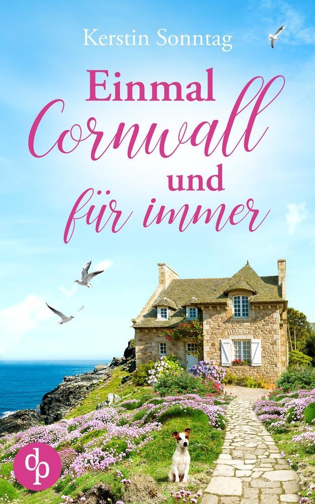 Cover: 9783968172903 | Einmal Cornwall und für immer | Kerstin Sonntag | Taschenbuch | 364 S.