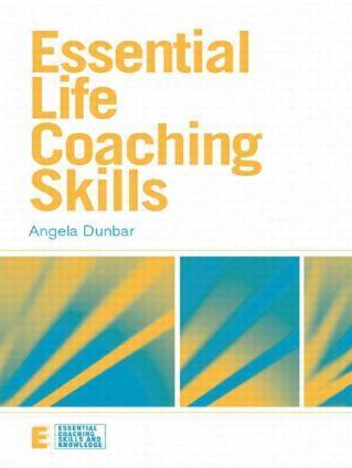 Cover: 9780415458979 | Essential Life Coaching Skills | Angela Dunbar | Taschenbuch | 2009
