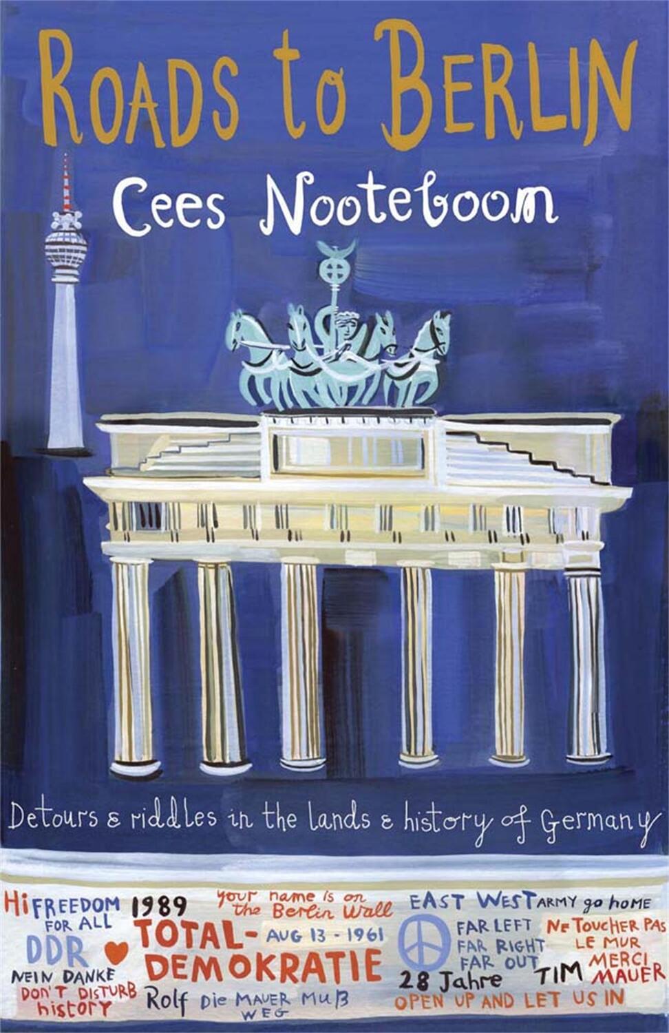Cover: 9781848662919 | Roads to Berlin | Cees Nooteboom | Taschenbuch | 2013
