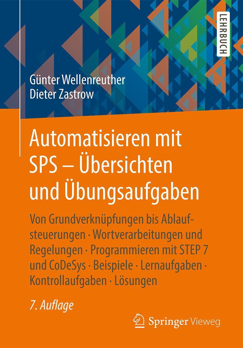 Cover: 9783658111991 | Automatisieren mit SPS - Übersichten und Übungsaufgaben | Taschenbuch