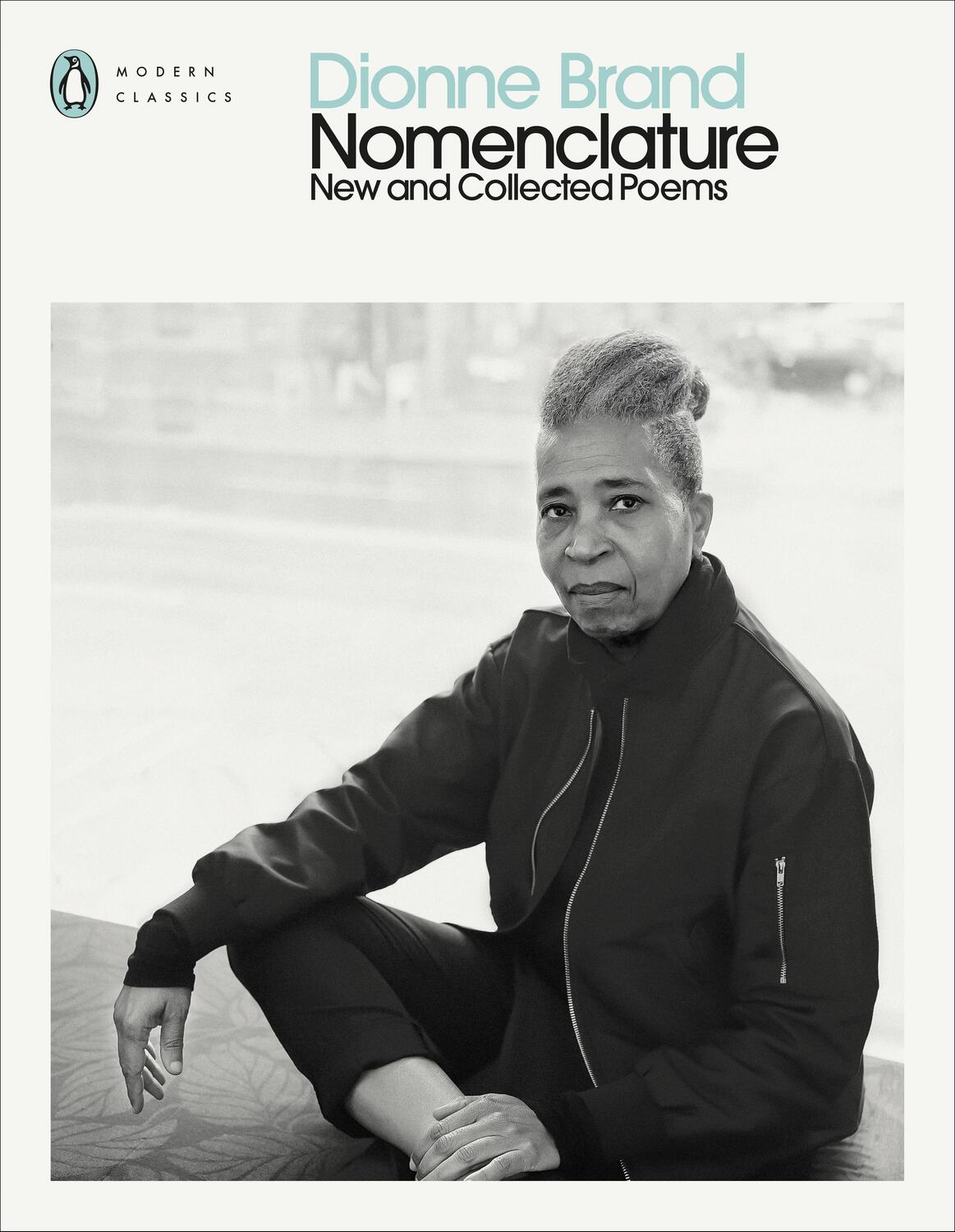 Cover: 9780241639795 | Nomenclature | New and Collected Poems | Dionne Brand | Taschenbuch