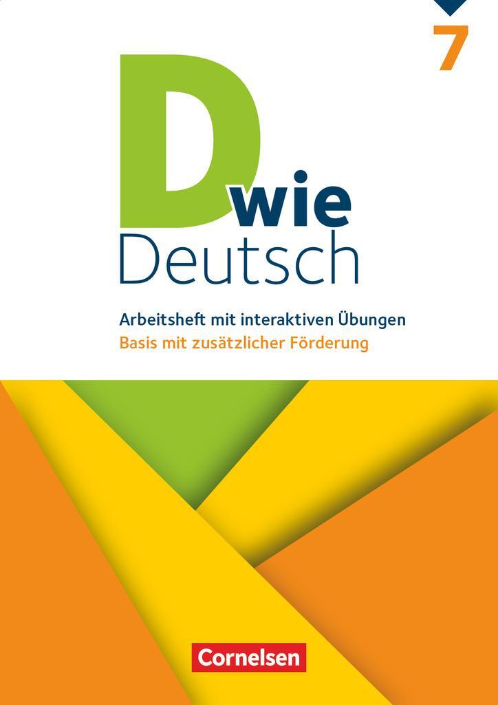 Cover: 9783062000485 | D wie Deutsch 7. Schuljahr - Arbeitsheft mit interaktiven Übungen...