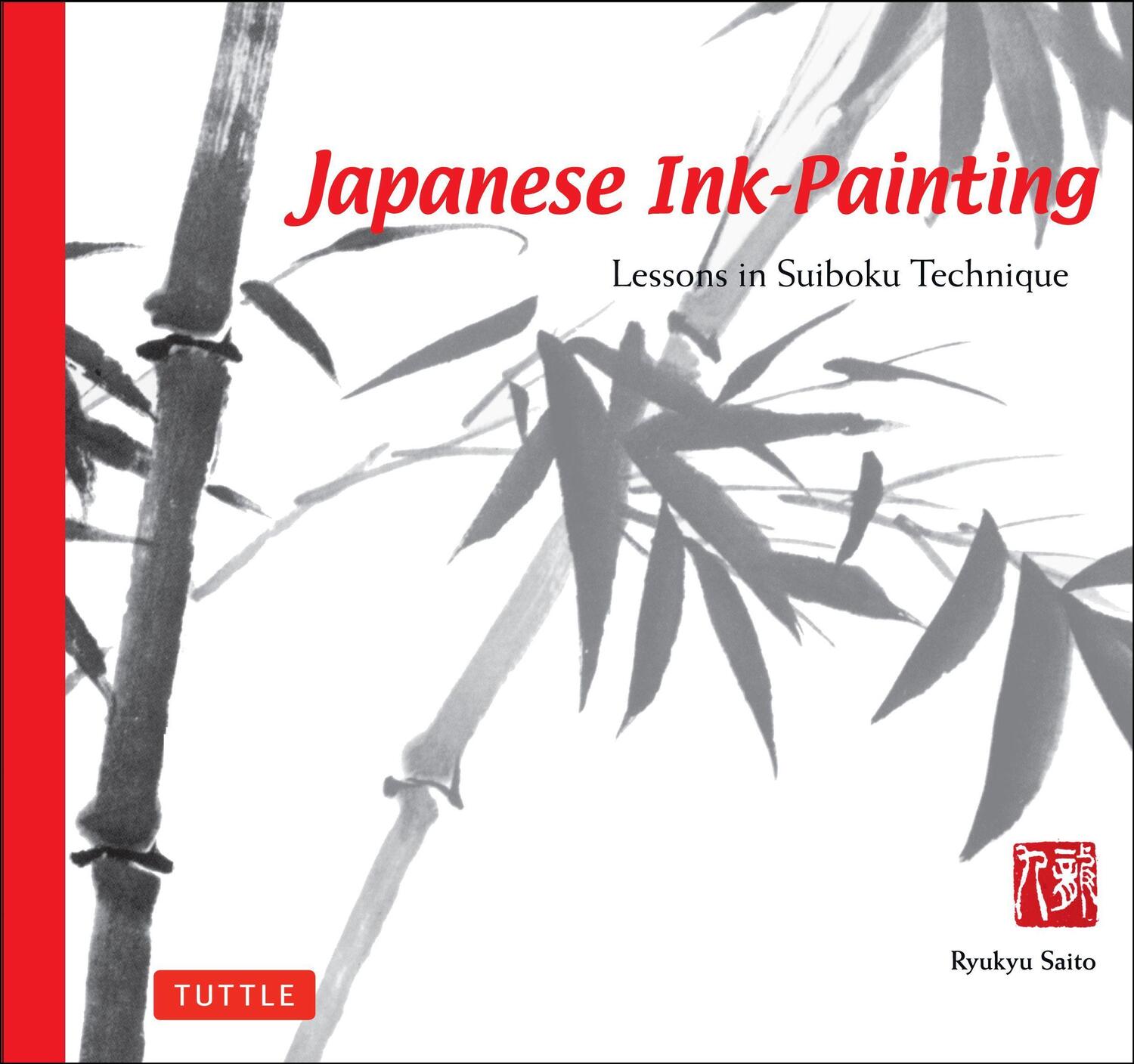 Cover: 9780804832601 | Japanese Ink Painting | Ryukyu Saito | Taschenbuch | Englisch | 2000