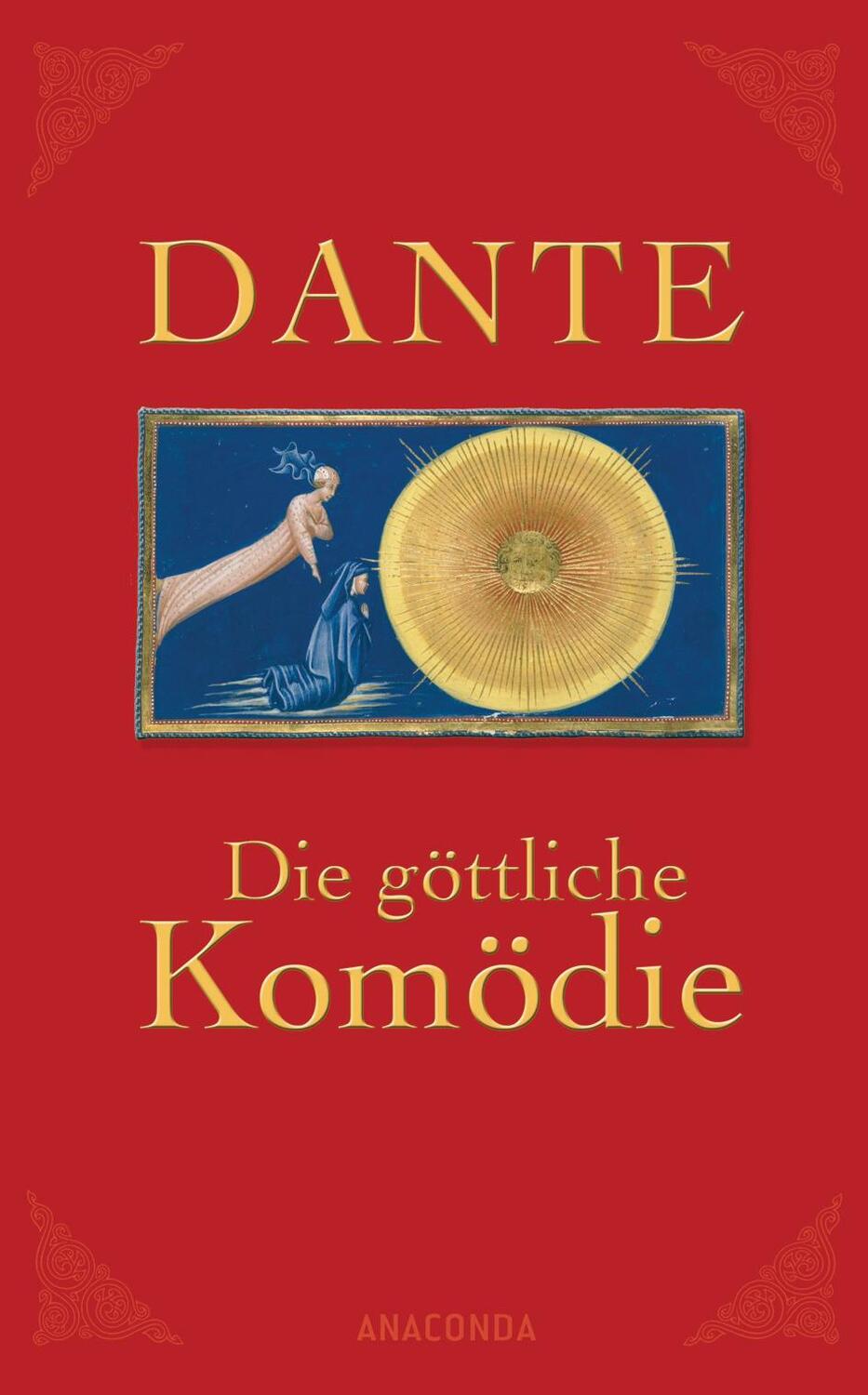 Cover: 9783938484111 | Die göttliche Komödie | Dante Alighieri | Buch | 544 S. | Deutsch
