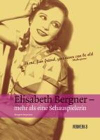 Cover: 9783940384133 | Elisabeth Bergner | Mehr als eine Schauspielerin | Margret Heymann