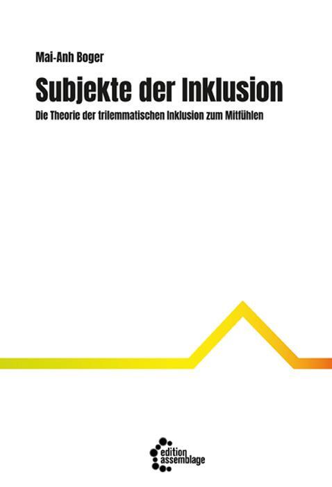 Cover: 9783960420552 | Subjekte der Inklusion | Mai-Anh Boger | Taschenbuch | 224 S. | 2019