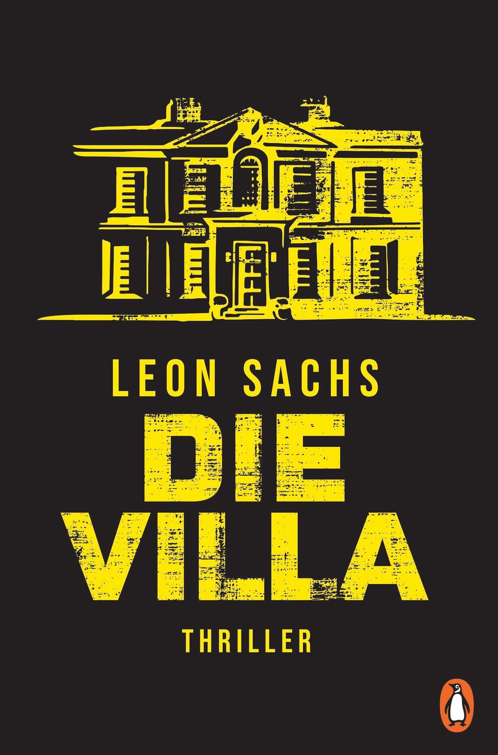 Cover: 9783328109174 | Die Villa | Thriller | Leon Sachs | Taschenbuch | 368 S. | Deutsch
