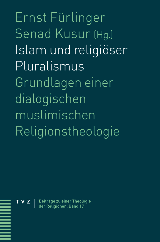 Cover: 9783290182366 | Islam und religiöser Pluralismus | Ernst Fürlinger (u. a.) | Buch