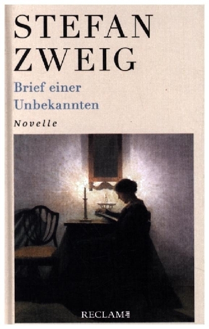 Cover: 9783150113974 | Brief einer Unbekannten | Novelle | Stefan Zweig | Buch | 80 S. | 2022