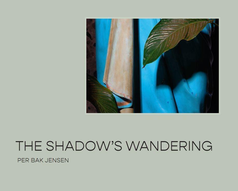 Cover: 9788794102476 | The Shadow's Wandering | Per Bak Jensen | Buch | 2022
