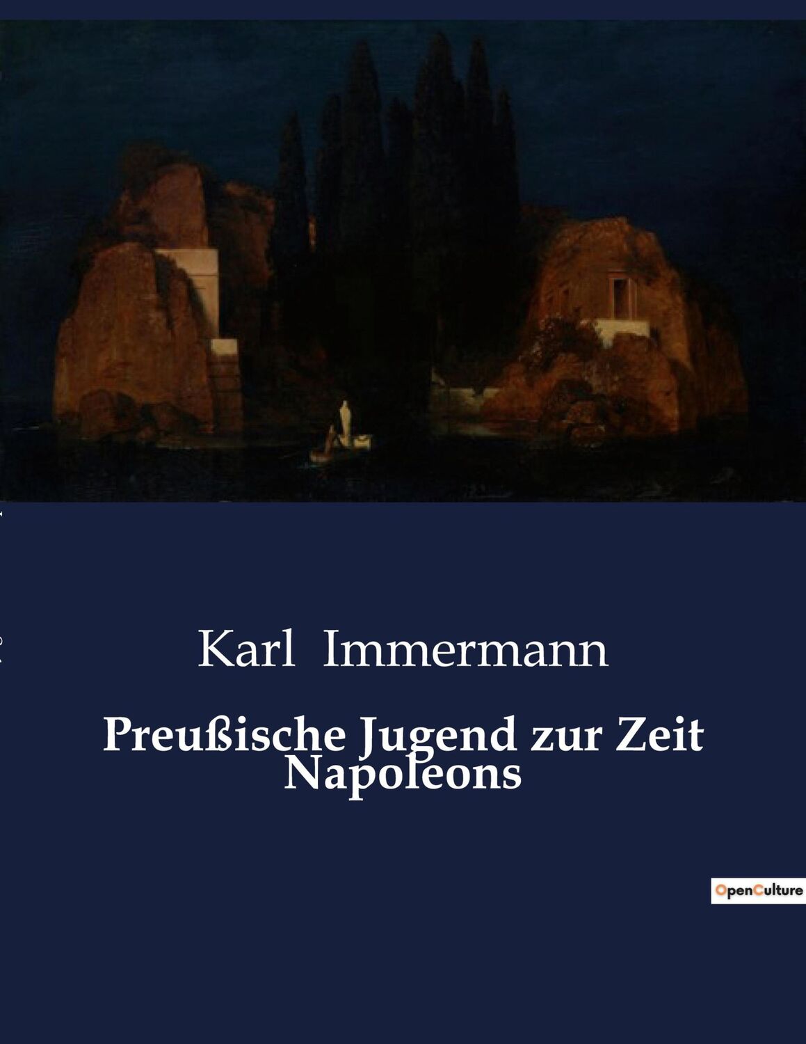 Cover: 9791041907960 | Preußische Jugend zur Zeit Napoleons | Karl Immermann | Taschenbuch