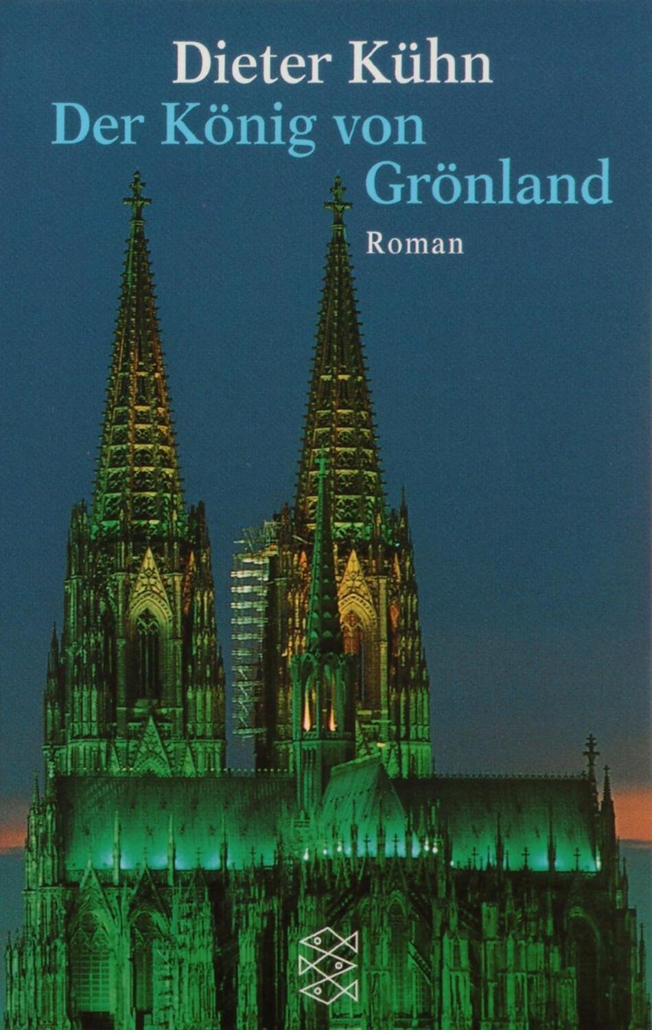 Cover: 9783596144181 | Der König von Grönland | Ein Künstlerroman | Dieter Kühn | Taschenbuch