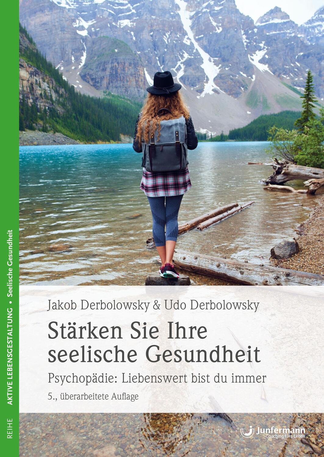 Cover: 9783955718282 | Stärken Sie ihre seelische Gesundheit | Jakob Derbolowsky (u. a.)
